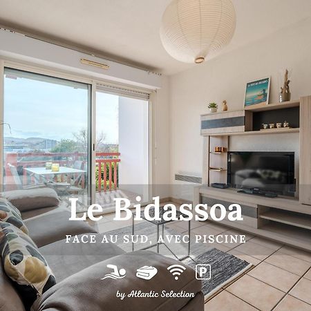 Atlantic Selection - Le Bidassoa - Avec Piscine Et Parking Андай Экстерьер фото